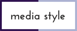 Media Style